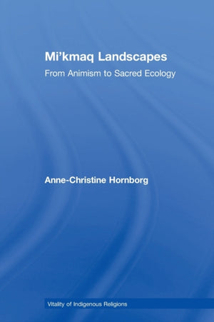 Mi'kmaq Landscapes