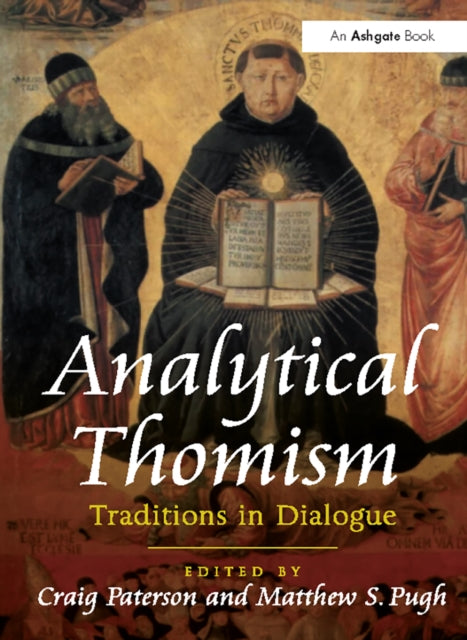 Book cover of: Analytical Thomism. By: Craig Paterson