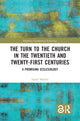 Book cover of: Turn to The Church in The Twentieth and Twenty-First Centuries. By: Sjoerd Mulder