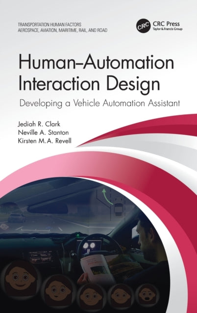 Book cover of: Human-Automation Interaction Design. By: Jediah R. Clark