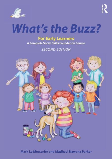 Book cover of: What's the Buzz? For Early Learners. By: Mark Le Messurier
