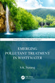 Book cover of: Emerging Pollutant Treatment in Wastewater. By: S. K. Nataraj