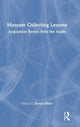 Book cover of: Museum Collecting Lessons. By: Steven Miller