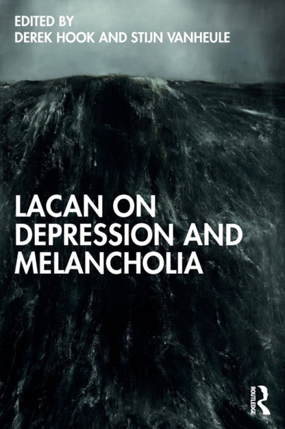 Book cover of: Lacan on Depression and Melancholia. By: Derek Hook