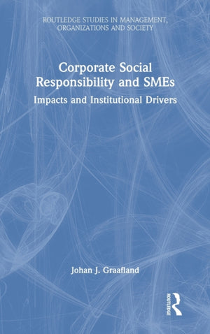 Corporate Social Responsibility and SMEs