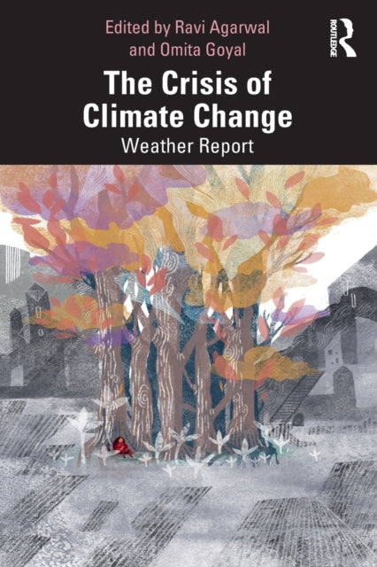 Book cover of: Crisis of Climate Change. By: Ravi Agarwal
