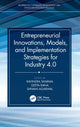 Book cover of: Entrepreneurial Innovations, Models, and Implementation Strategies for Industry 4.0. By: Ravindra Sharma