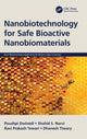 Book cover of: Nanobiotechnology for Safe Bioactive Nanobiomaterials. By: Poushpi Dwivedi