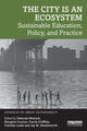 Book cover of: City is an Ecosystem. By: Deborah Mutnick