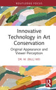 Book cover of: Innovative Technology in Art Conservation. By: Wei