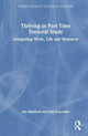 Book cover of: Thriving in Part-Time Doctoral Study. By: Jon Rainford