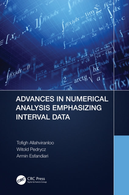 Book cover of: Advances in Numerical Analysis Emphasizing Interval Data