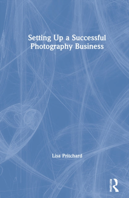 Setting Up a Successful Photography Business