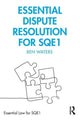 Book cover of: Essential Dispute Resolution for SQE1. By: Ben Waters