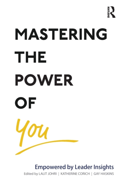 Book cover of: Mastering the Power of You. By: Lalit M. Johri