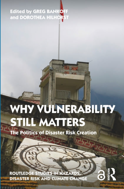 Book cover of: Why Vulnerability Still Matters. By: Dorothea Hihorst
