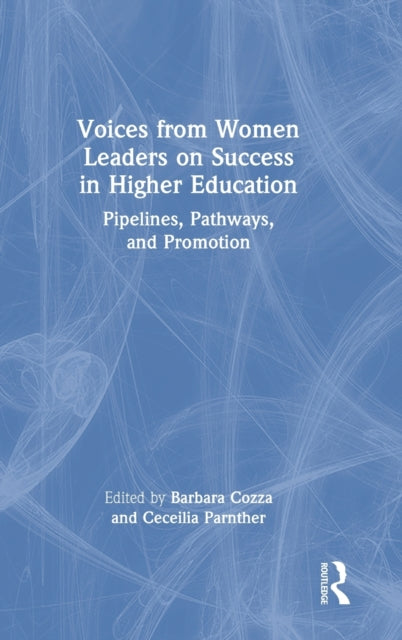 Book cover of: Voices from Women Leaders on Success in Higher Education