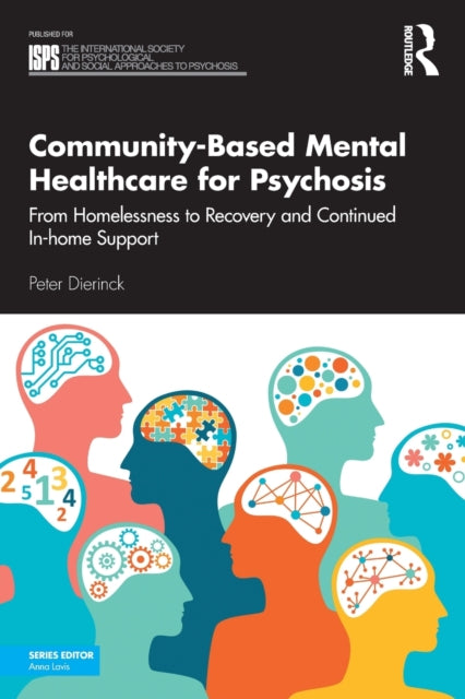 Book cover of: Community-Based Mental Healthcare for Psychosis. By: Peter Dierinck