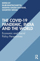 Book cover of: COVID-19 Pandemic, India and the World. By: Rajib Bhattacharyya