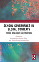 Book cover of: School Governance in Global Contexts. By: Nicholas Sun-Keung Pang