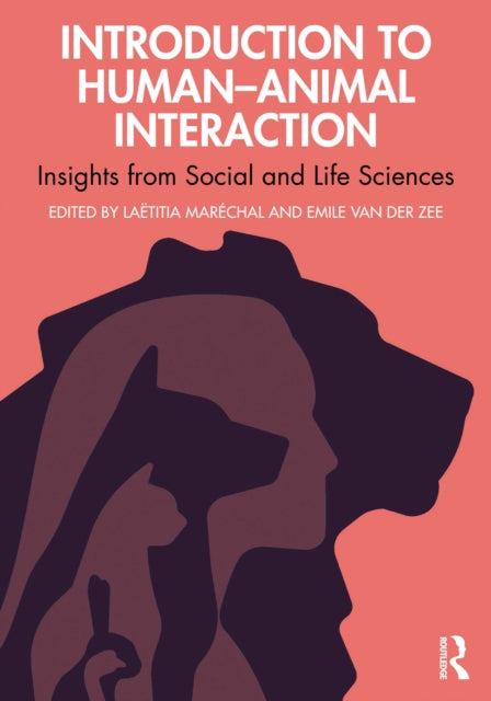 Book cover of: Introduction to Human-Animal Interaction. By: Emile Zee