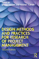 Book cover of: Design Methods and Practices for Research of Project Management