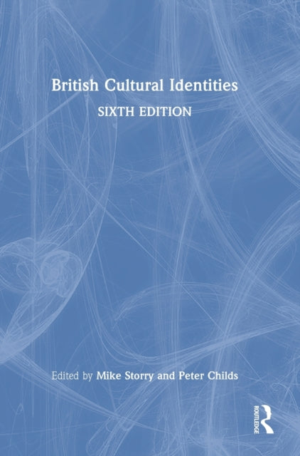 Book cover of: British Cultural Identities. By: Mike Storry