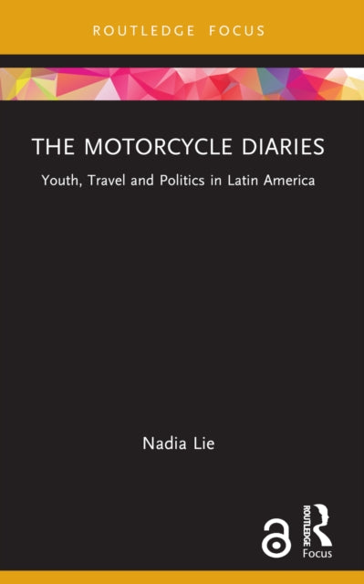 Book cover of: Motorcycle Diaries. By: Nadia Lie