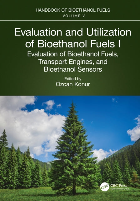 Book cover of: Evaluation and Utilization of Bioethanol Fuels. I.
