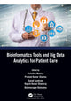Book cover of: Bioinformatics Tools and Big Data Analytics for Patient Care. By: Rishabha Malviya