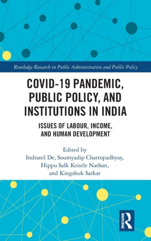 COVID-19 Pandemic, Public Policy, and Institutions in India