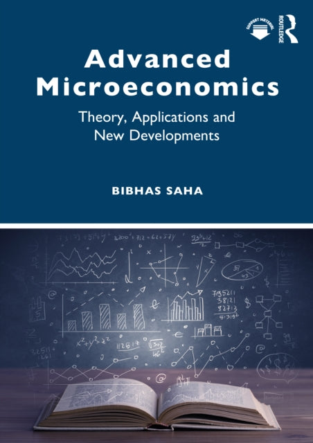 Book cover of: Advanced Microeconomics. By: Bibhas Saha