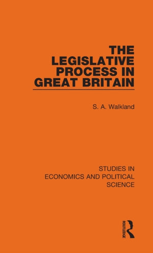The Legislative Process in Great Britain