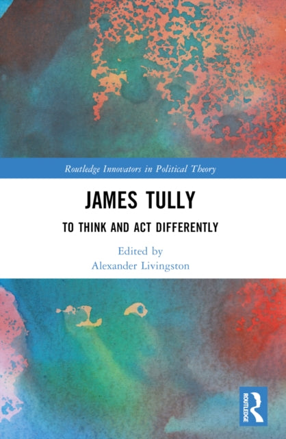 Book cover of: James Tully. By: James Tully