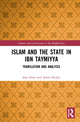 Book cover of: Islam and the State in Ibn Taymiyya. By: Jaan Islam