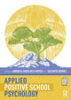 Book cover of: Applied Positive School Psychology. By: Andrea Giráldez