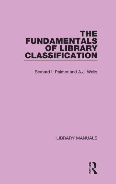 Book cover of: Fundamentals of Library Classification. By: Bernard I. Palmer