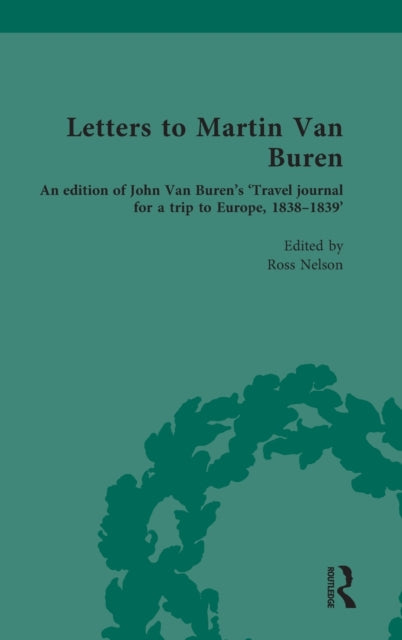 Book cover of: Letters to Martin Van Buren. By: John Van Buren