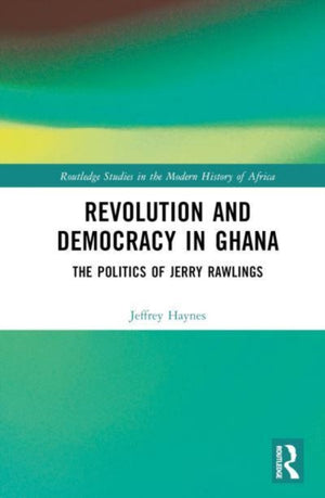 Revolution and Democracy in Ghana