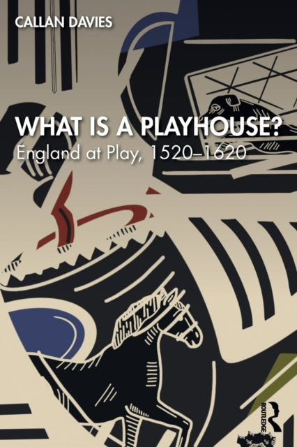 Book cover of: What is a Playhouse?. By: Callan Davies
