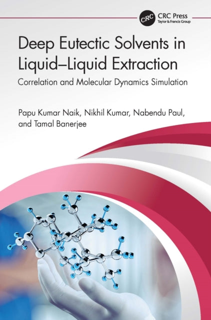 Book cover of: Deep Eutectic Solvents in Liquid-Liquid Extraction. By: Papu Kumar Naik