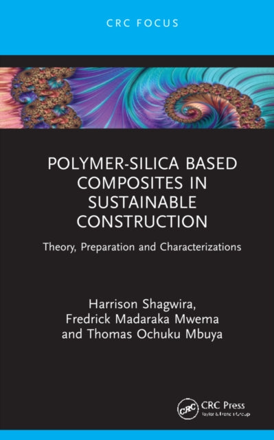 Polymer-Silica Based Composites in Sustainable Construction