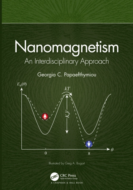 Book cover of: Nanomagnetism. By: Georgia C. Papaefthymiou