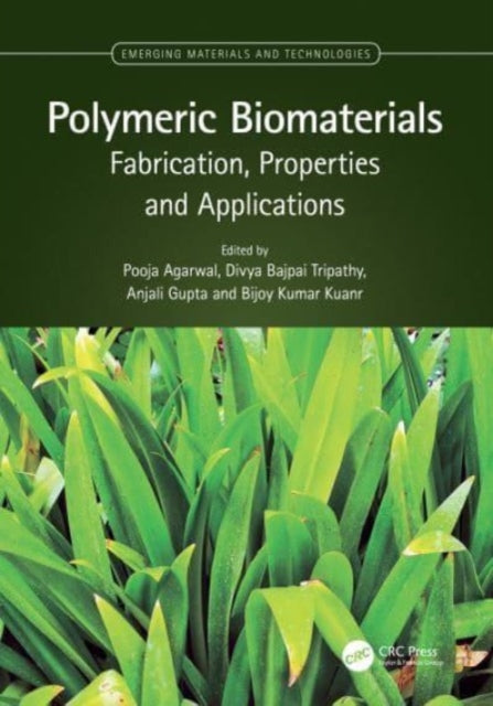 Book cover of: Polymeric Biomaterials. By: Pooja Agarwal