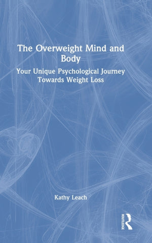 Overweight Mind and Body