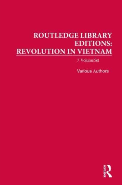 Book cover of: Routledge Library Editions: Revolution in Vietnam