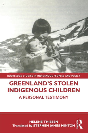 Greenland’s Stolen Indigenous Children