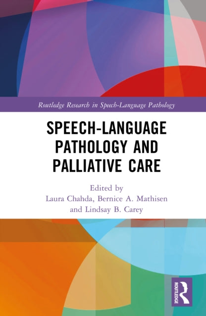 Book cover of: Speech-Language Pathology and Palliative Care