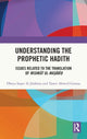 Book cover of: Understanding the Prophetic Hadith