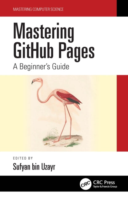 Book cover of: Mastering GitHub Pages. By: Sufyan Bin Uzayr